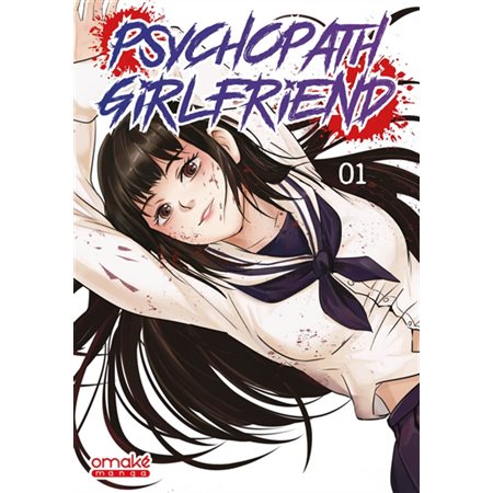 Psychopath girlfriend, Vol. 1