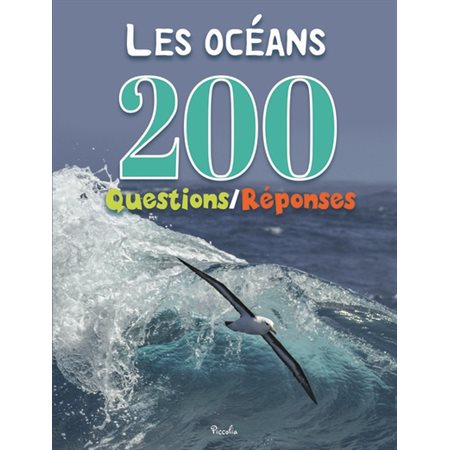 Les océans, 200 questions / réponses