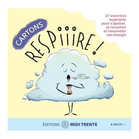 Respire! : Cartons psychoéducatifs