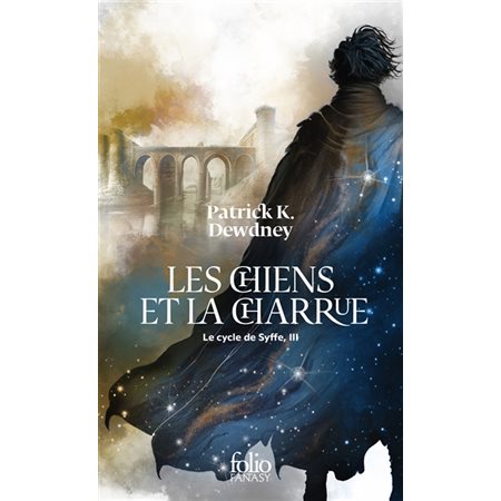 Les chiens et la charrue, tome 3, Le cycle de Syffe