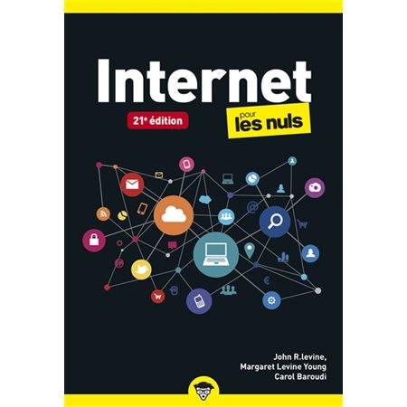 Internet pour les nuls (21e ed.)