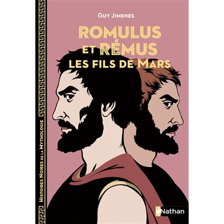 Romulus et Rémus : les fils de Mars, vol. 13, Histoires noires de la mythologie