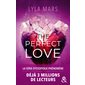 The perfect love, tome 2, I'm not your soulmate  (v.f.)
