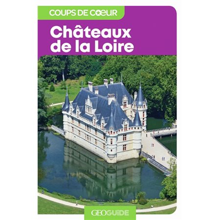 Châteaux de la Loire 2023