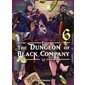 The dungeon of Black company, Vol. 6