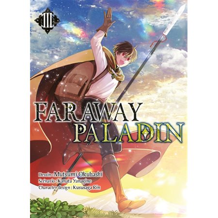 Far away paladin, Vol. 3