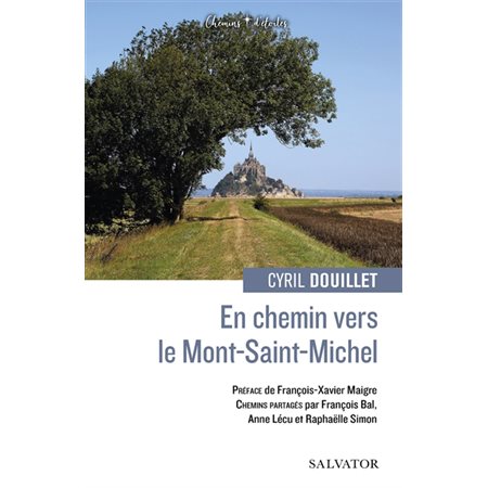 En chemin vers le Mont-Saint-Michel