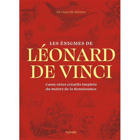 Les énigmes de Léonard de Vinci