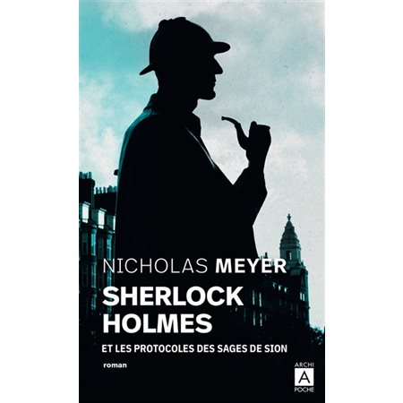 Sherlock Holmes et les Protocoles des sages de Sion