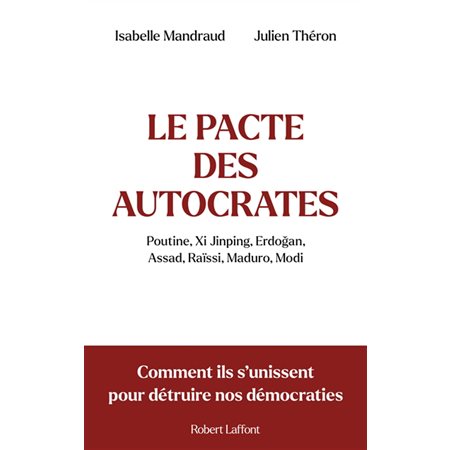 Le pacte des autocrates
