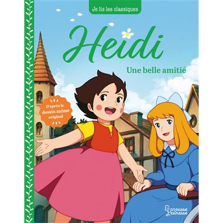 Une belle amitié, tome 2, Heidi