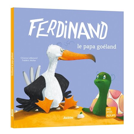 Ferdinand, le papa goéland