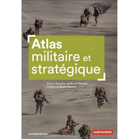 Atlas militaire et stratégique (2e ed.)