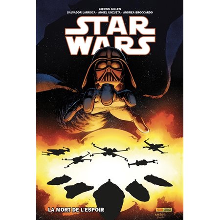 La mort de l'espoir, tome 4, Star Wars Deluxe