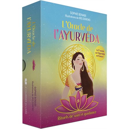 L'oracle de l'ayurvéda : rituels de soin et guidance