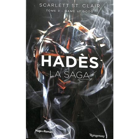 A game of gods, tome 3, Hadès : la saga