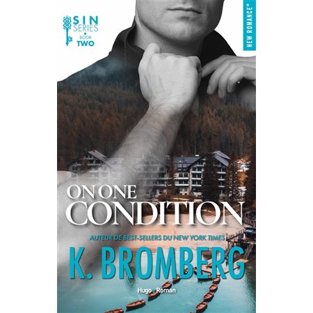 On one condition, tome 2, Sin
