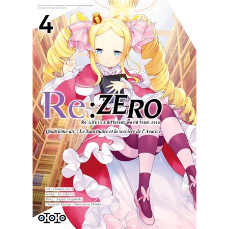 Re:Zero : Re:Life in a different world from zero : quatrième arc, le sanctuaire et la sorcière de l'avarice, Vol. 4