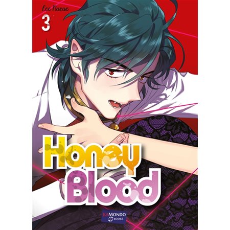Honey blood, Vol. 3