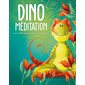 Dino méditation