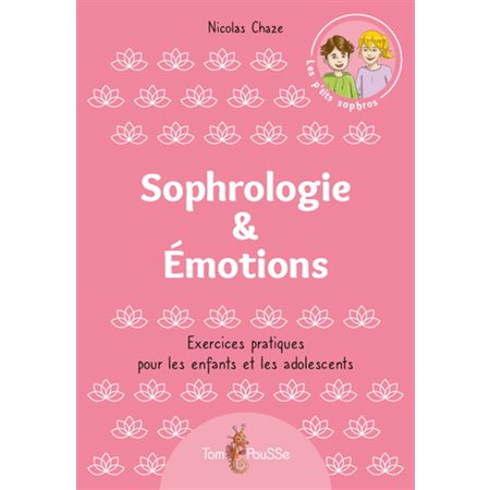 Sophrologie & émotions