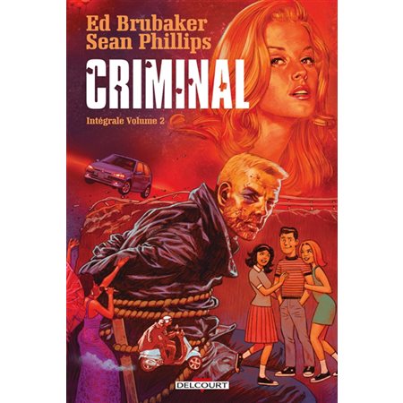 Criminal : intégrale, Vol. 2