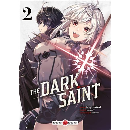 The dark saint, vol. 2