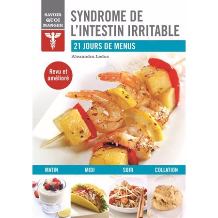 Syndrome de l'intestin irritable : 21 jours de menus (ed. 2023)