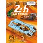Histoires incroyables des 24 H du Mans, vol. 2