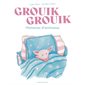 Grouik grouik : histoires d'animaux