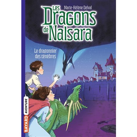 Le dragonnier des ténèbres, tome 3,  Les dragons de Nalsara