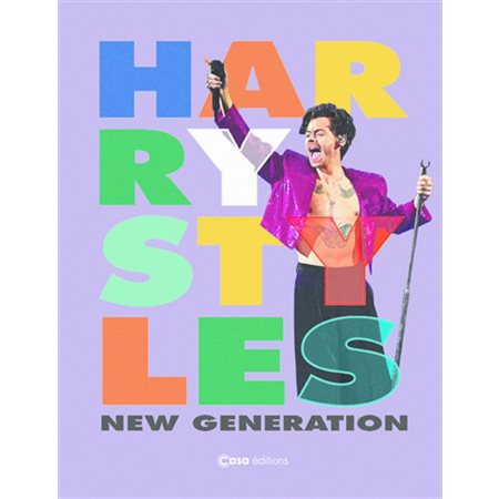 New Generation : Harry Styles and co  (v.f.)