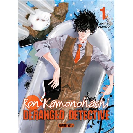 Ron Kamonohashi : deranged detective, vol. 1