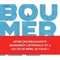 Boumeries, tomes 1,2