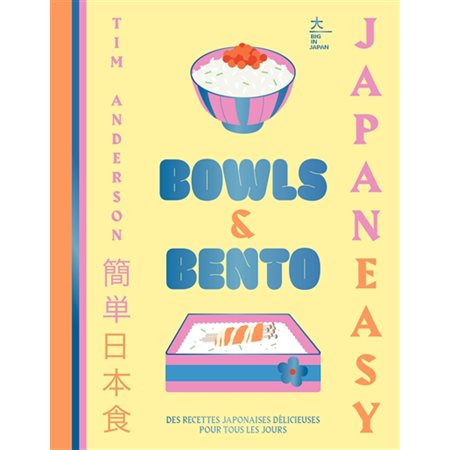 Bowls & bento : Japan easy