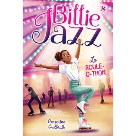 Le roule-o-thon, tome 14, Billie Jazz