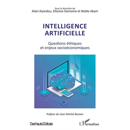 Intelligence artificielle : questions éthiques et enjeux socioéconomiques