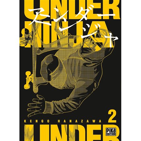 Under ninja, vol. 2