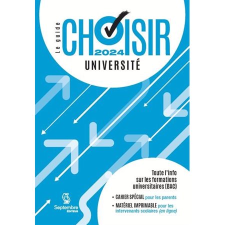 Le guide Choisir - Université 2024 : (BAC)