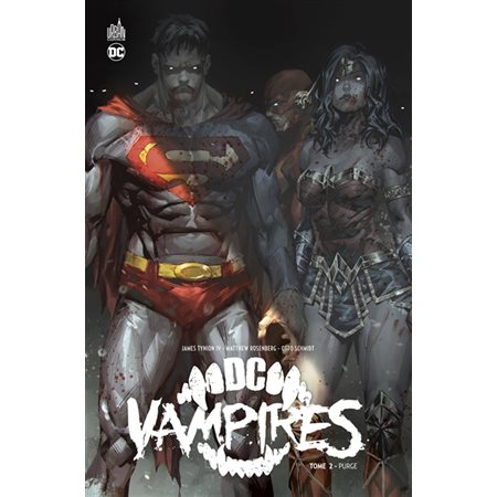 Purge, tome 2, DC Vampires