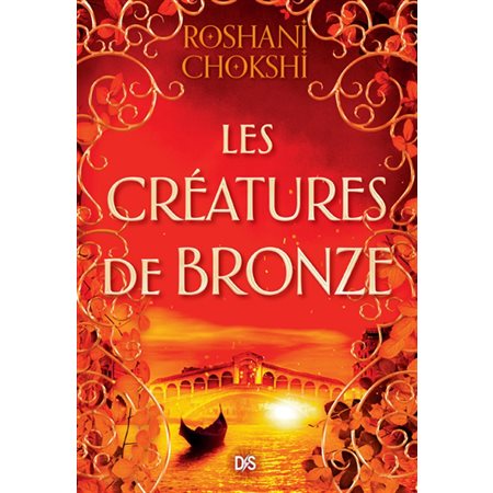 Les créatures de bronze