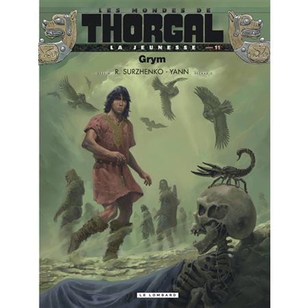 Grym t.11 Les mondes de Thorgal: la jeunesse