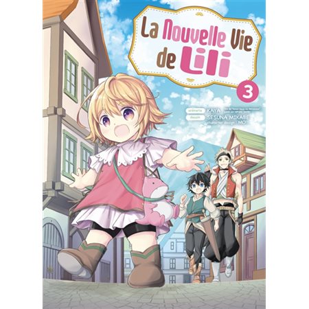 La nouvelle vie de Lili, Vol. 3