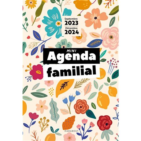 Mini agenda familial : septembre 2023-décembre 2024