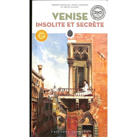 Venise, insolite et secrète