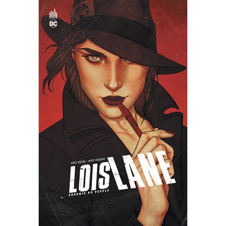 Lois Lane : ennemie du peuple, DC deluxe