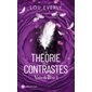 La théorie des contrastes, tome 1, Violet & Blake