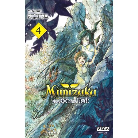 Mimizuku et le roi de la nuit, Vol. 4