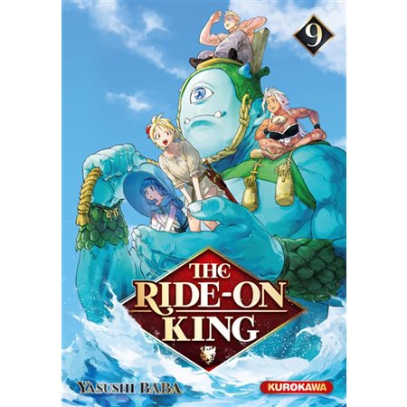 The ride-on King, vol. 9