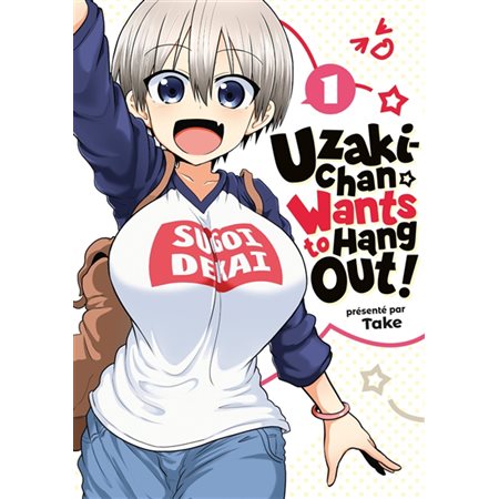 Uzaki-chan wants to hang out!, Vol. 1